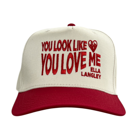 'you look like you love me' - Natural and Red Trucker Hat